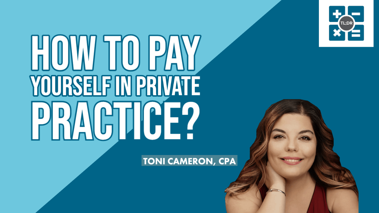 How To Pay Yourself In Private Practice?