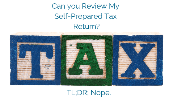 Review Self Prepared Tax Return