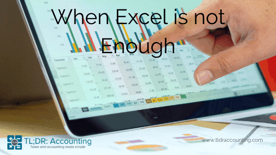 When Excel is not enough
