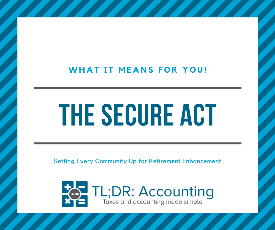 The SECURE Act and What It Means to You