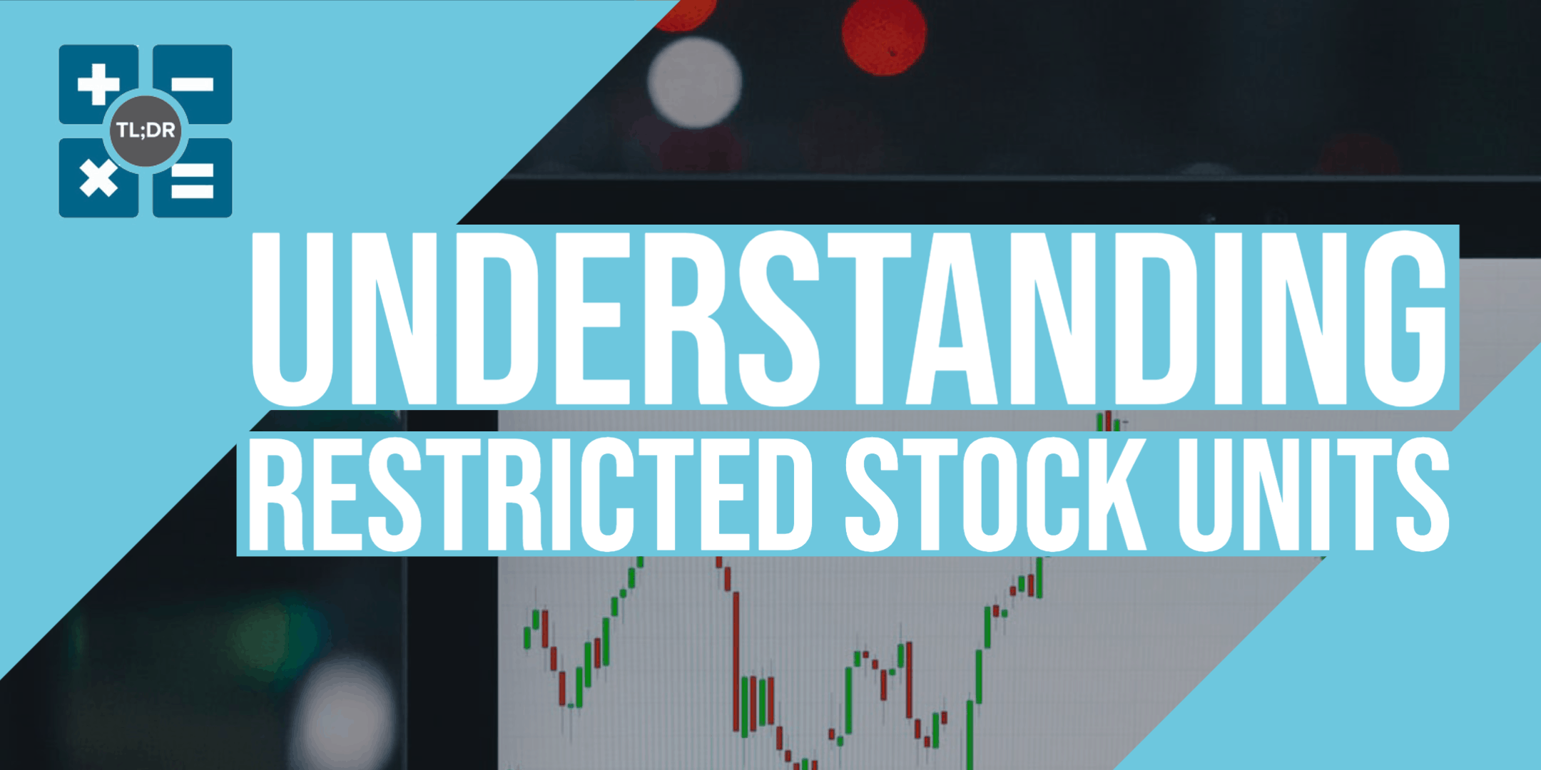 understanding restricted stock units