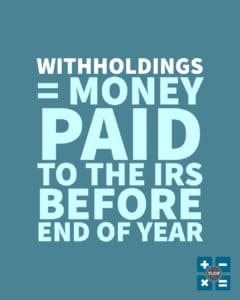 What are withholdings? Definition of common financial terms