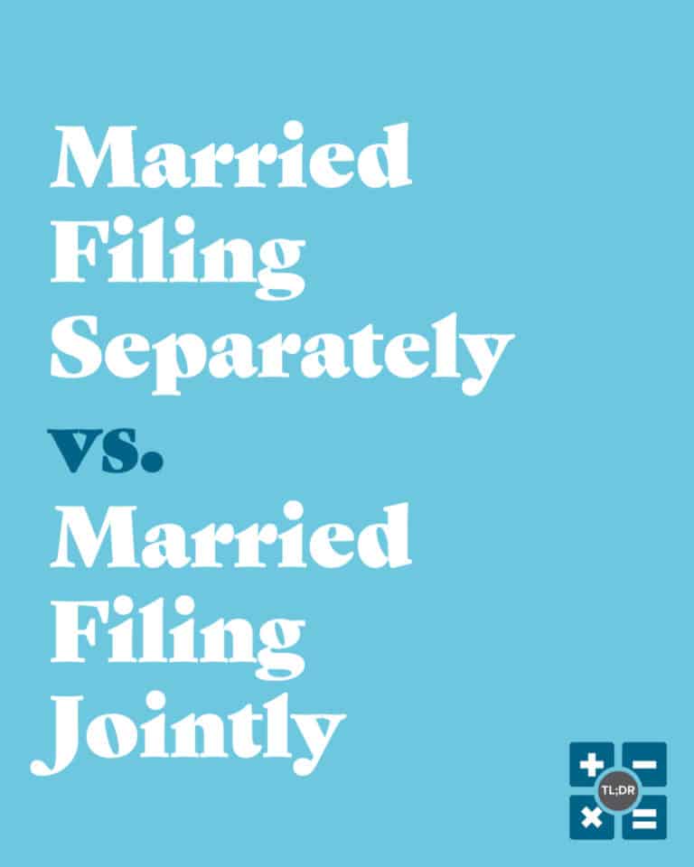 Married Filing Separately Q&A TL;DR Accounting