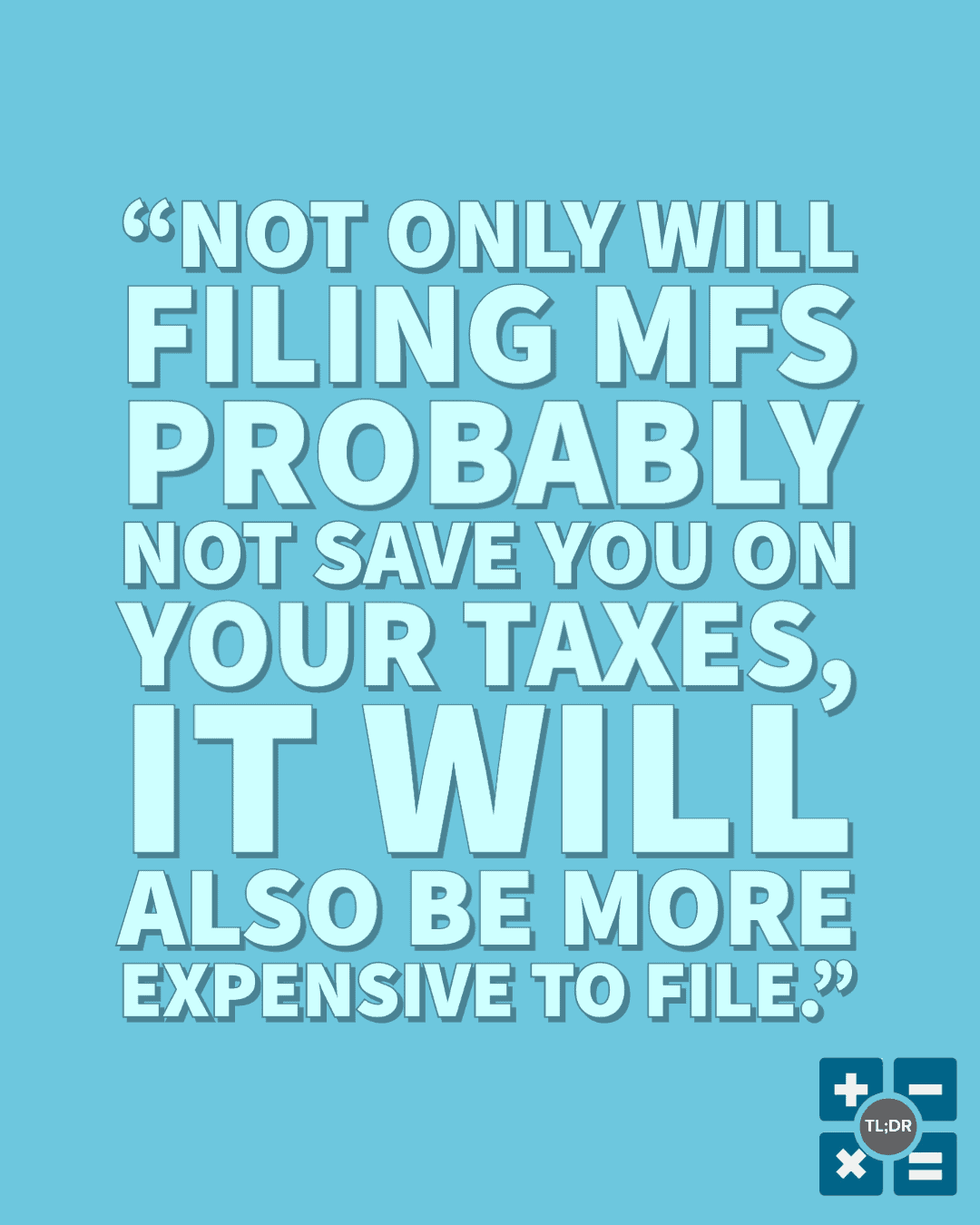 Married Filing Separately Q&A | TL;DR: Accounting
