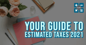 Paying estimated taxes 2021