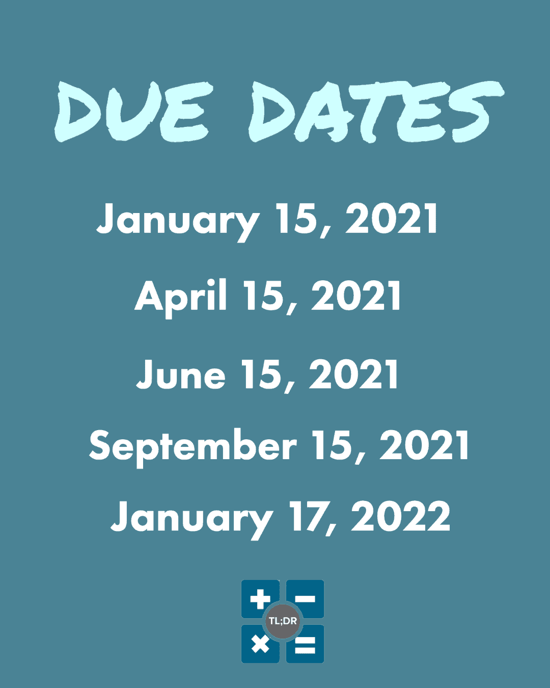Paying Estimated Taxes in 2021 TL;DR Accounting