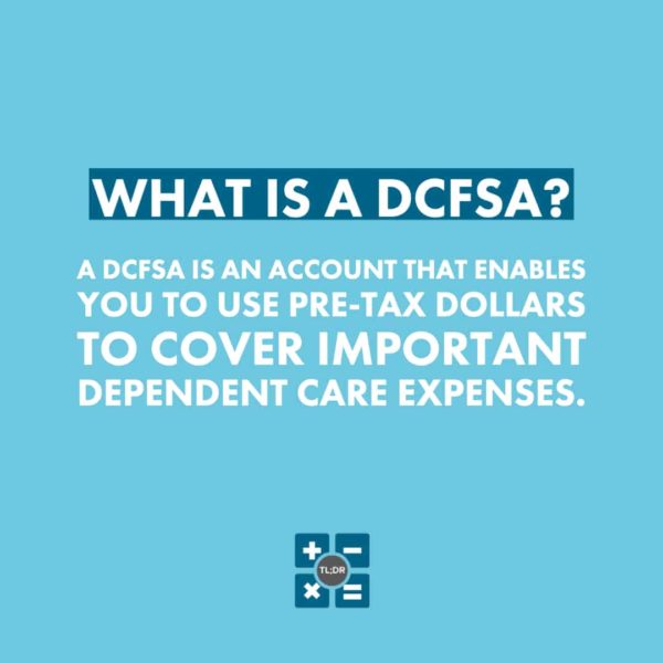 What is a Dependent Care FSA? TL;DR Accounting