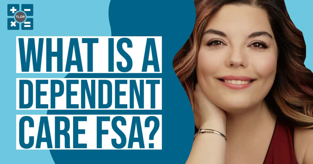 What is a dependent care FSA_