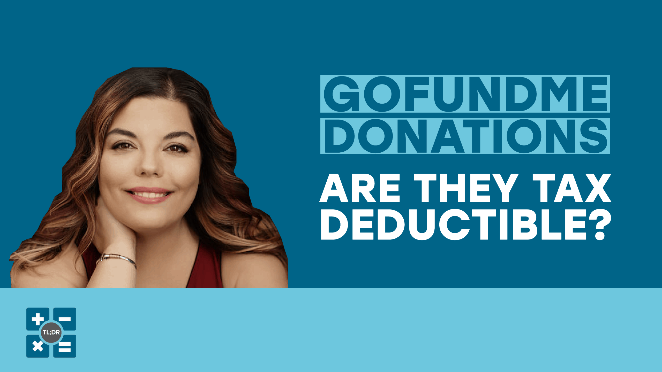 Is GoFundMe Tax Deductible? TL;DR Accounting