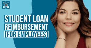 Student Loan Reimbursement (For Employees)