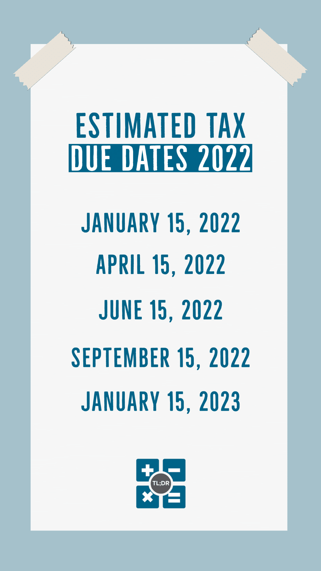 Paying 2022 Tax Estimates TL;DR Accounting