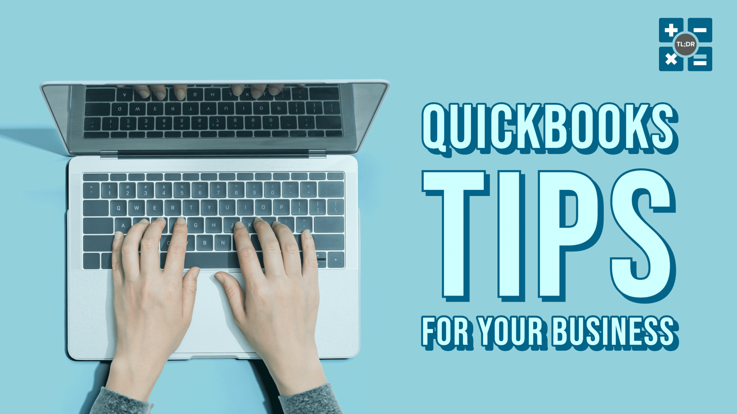 QuickBooks Online Tips for Your Business