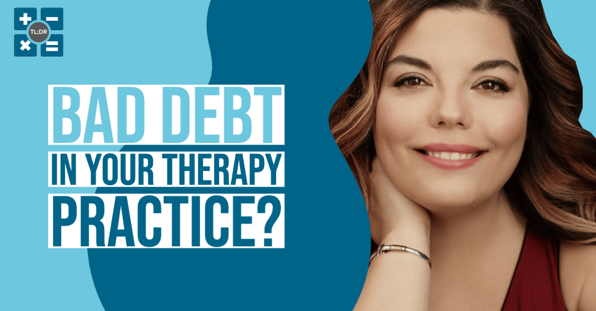 Bad Debt in Therapy Practices-1