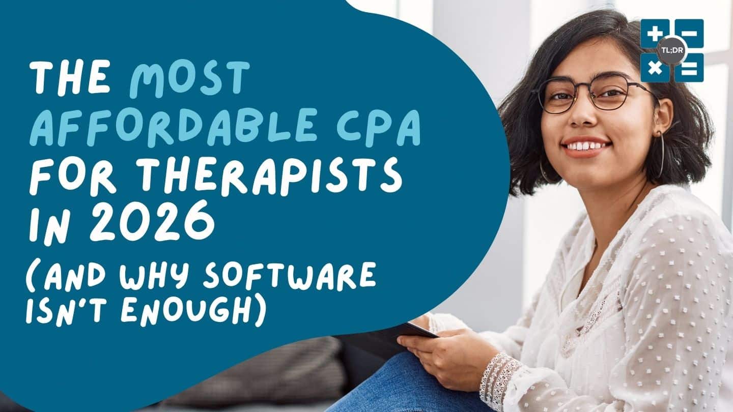 Most Affordable CPA For Therapists