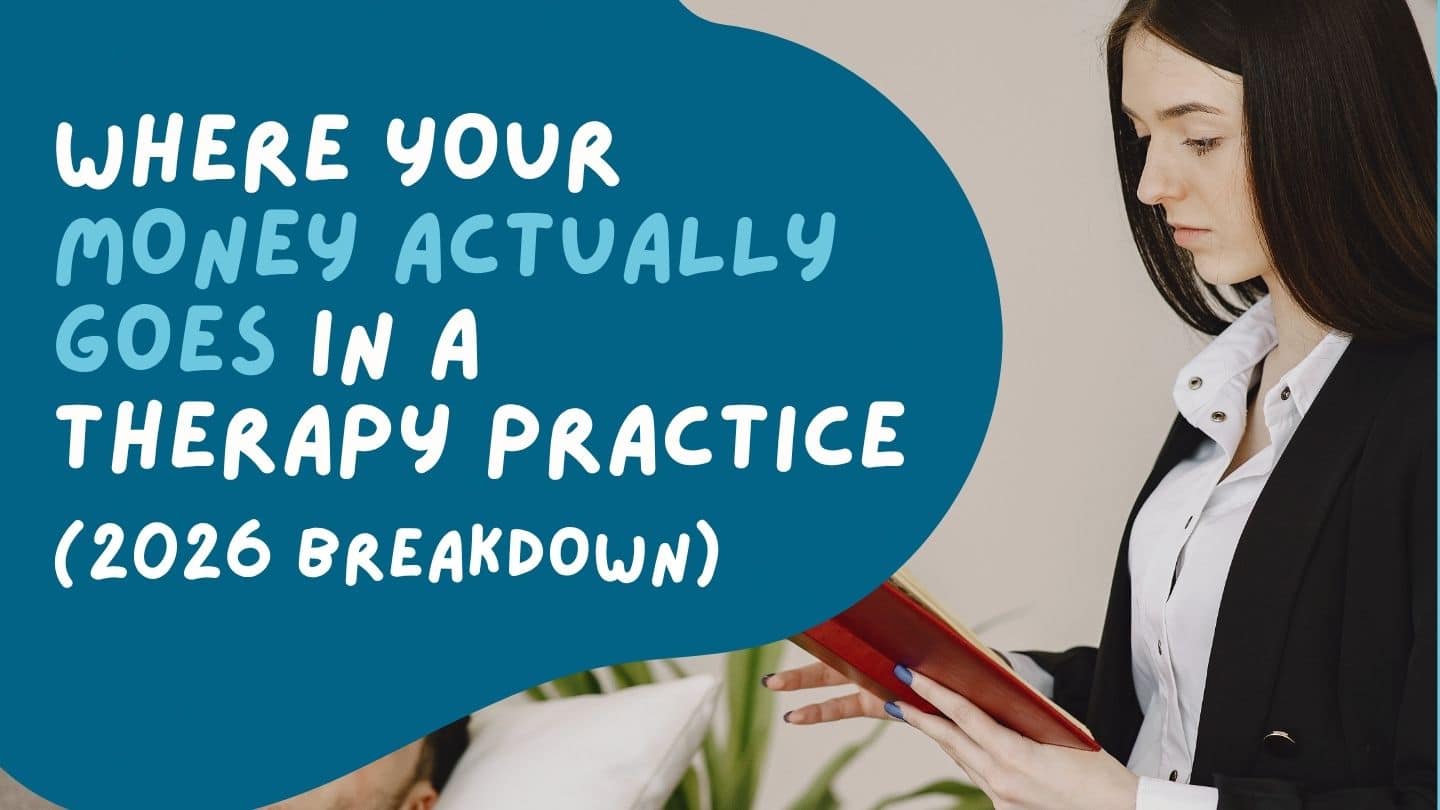 Where Your Money Actually Goes in a Therapy Practice